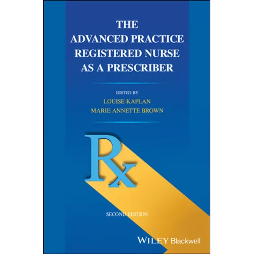 The Advanced Practice Registered Nurse as a Prescriber - Paperback