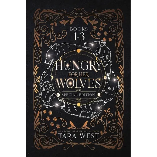 Hungry for Her Wolves Books 1-3 - Paperback