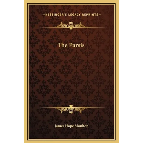 The Parsis - Hardcover