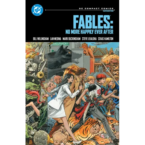 Fables: No More Happily Ever After: DC Compact Comics Edition - Paperback