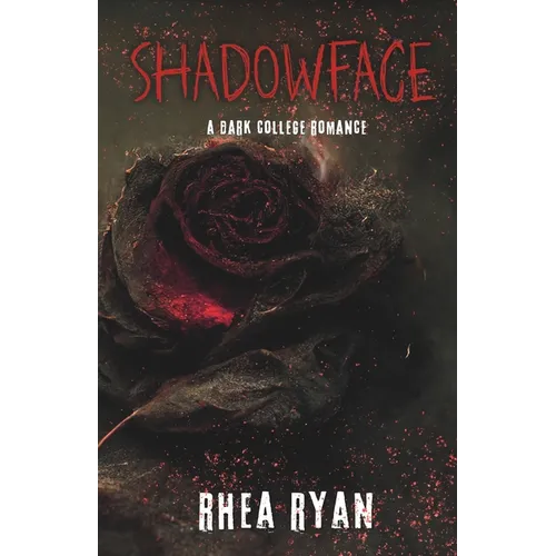 Shadowface: A Dark College Romance - Paperback