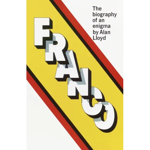 Franco: The Biography of an Enigma - Paperback