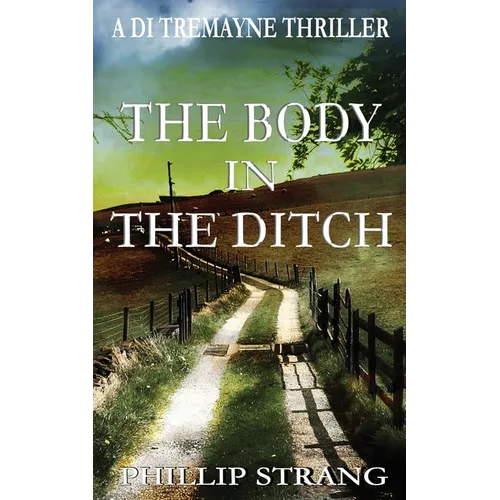The Body in the Ditch - Paperback