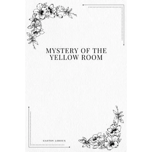 Mystery of the Yellow Room - Paperback