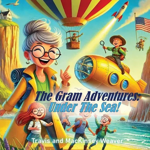 The Gram Adventures: Under The Sea - Paperback