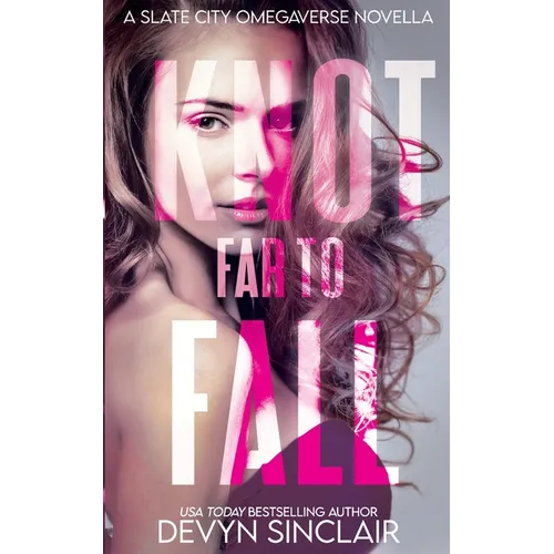 Knot Far To Fall - Paperback