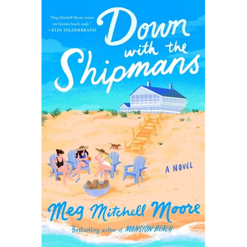 Down with the Shipmans - Hardcover