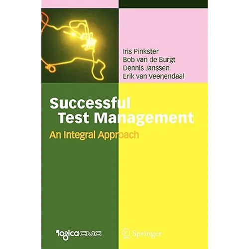 Successful Test Management: An Integral Approach - Paperback