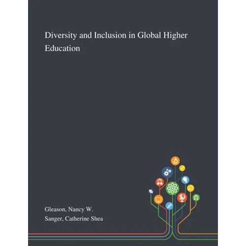 Diversity and Inclusion in Global Higher Education - Paperback