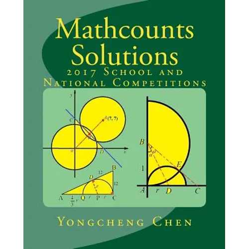 Mathcounts Solutions: 2017 School and National Competitions - Paperback