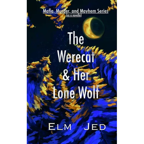 The Werecat & Her Lone Wolf - Paperback