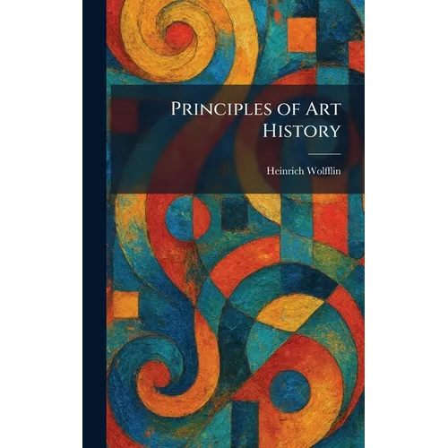 Principles of Art History - Hardcover