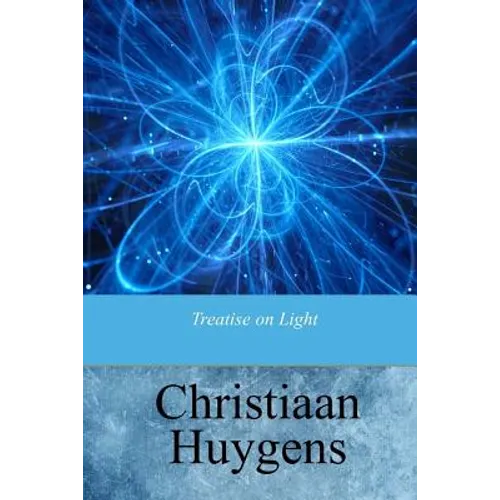 Treatise on Light - Paperback