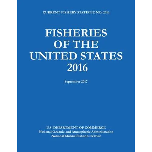 Fisheries of the United States 2016 - Paperback