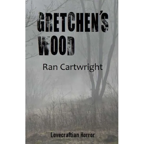 Gretchen's Wood - Paperback
