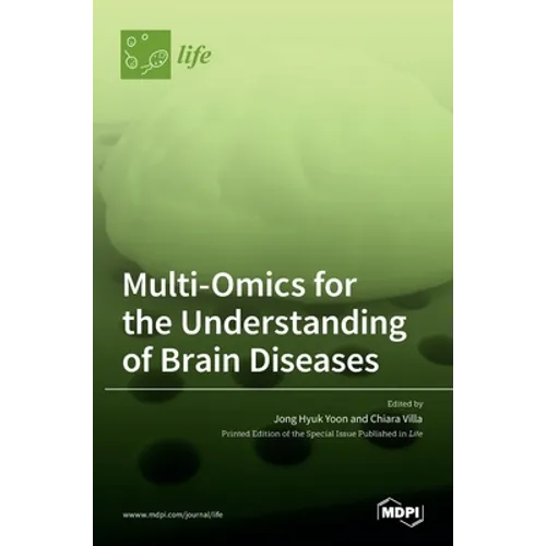 Multi-Omics for the Understanding of Brain Diseases - Hardcover