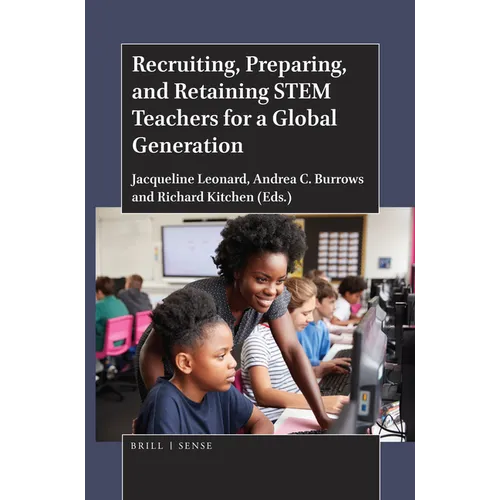 Recruiting, Preparing, and Retaining Stem Teachers for a Global Generation - Paperback