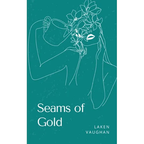 Seams of Gold - Paperback