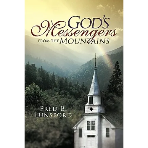 God's Messengers from the Mountains - Paperback