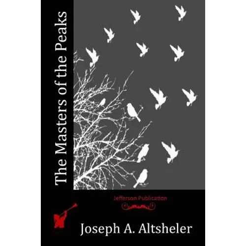 The Masters of the Peaks - Paperback