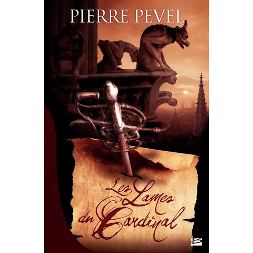 Les Lames du Cardinal, T1: Les Lames du Cardinal - Paperback