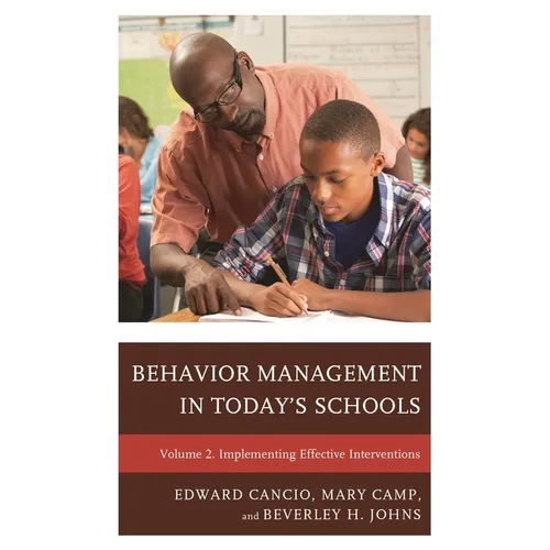 Behavior Management in Today's Schools: Implementing Effective Interventions - Paperback