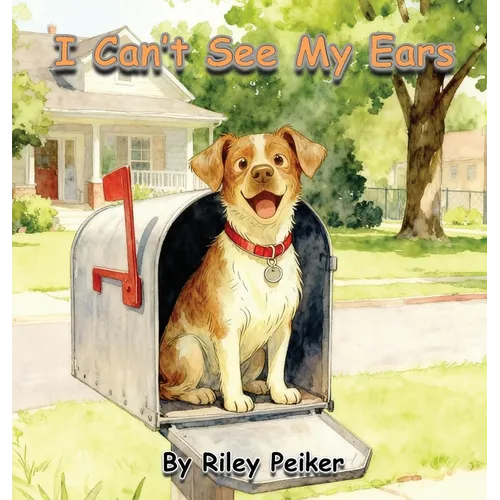 I Can't See My Ears - Hardcover
