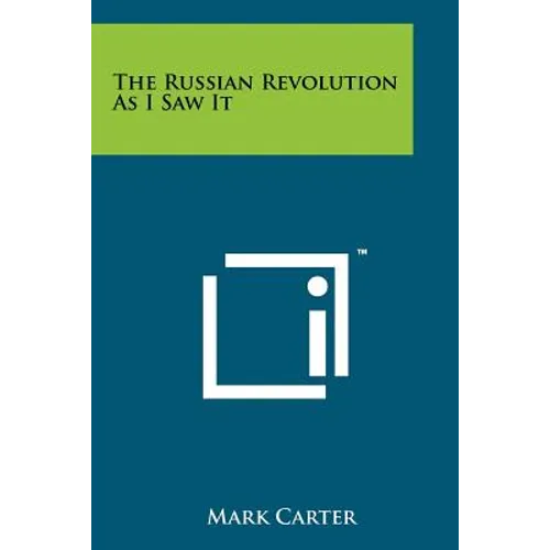 The Russian Revolution as I Saw It - Paperback
