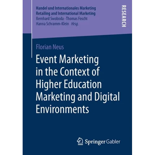 Event Marketing in the Context of Higher Education Marketing and Digital Environments