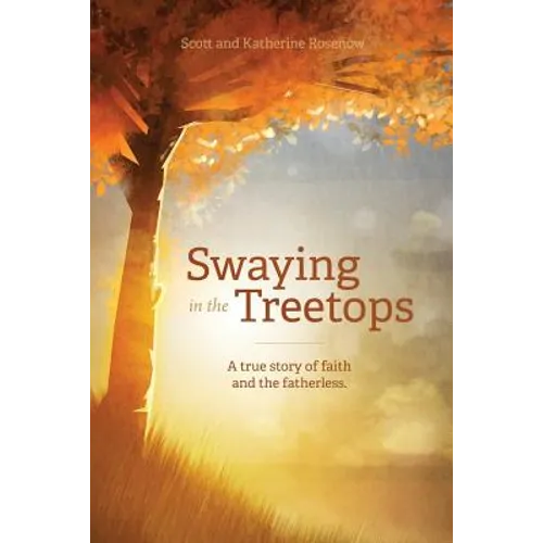 Swaying in the Treetops - Paperback