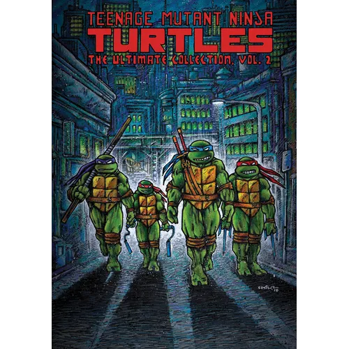 Teenage Mutant Ninja Turtles: The Ultimate Collection, Vol. 2 - Paperback
