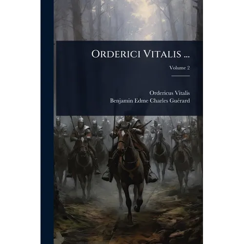 Orderici Vitalis ... - Paperback