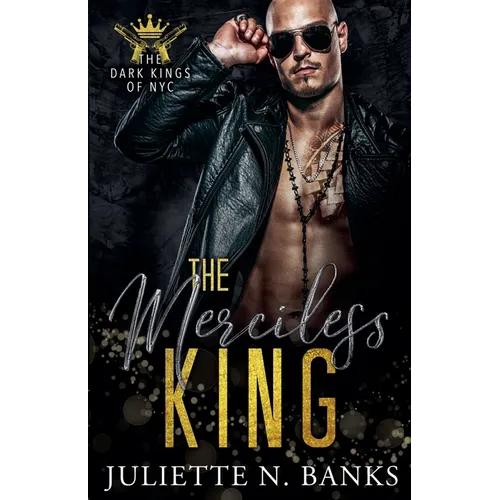 The Merciless King: Dark Mafia Romance - Paperback
