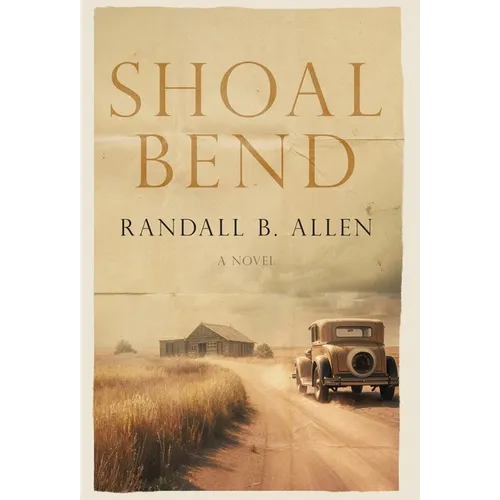 Shoal Bend - Hardcover