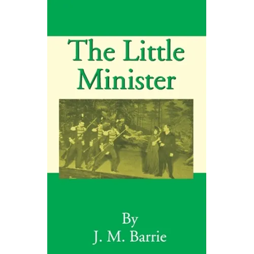 The Little Minister - Paperback