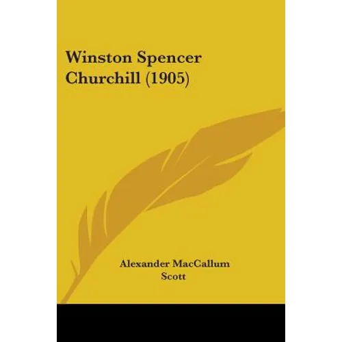 Winston Spencer Churchill (1905) - Paperback