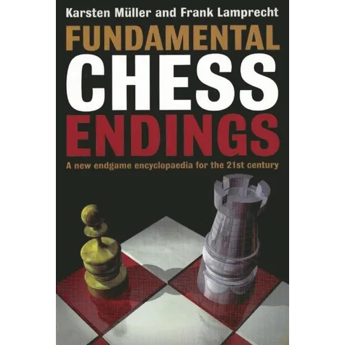 Fundamental Chess Endings