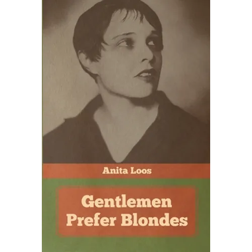 Gentlemen Prefer Blondes - Paperback
