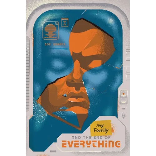 My Family and the End of Everything - Paperback