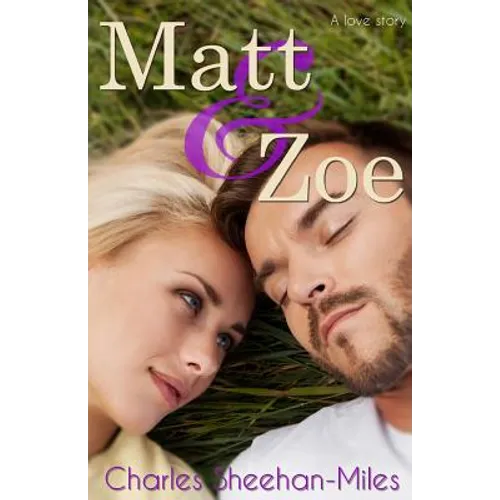 Matt & Zoe - Paperback