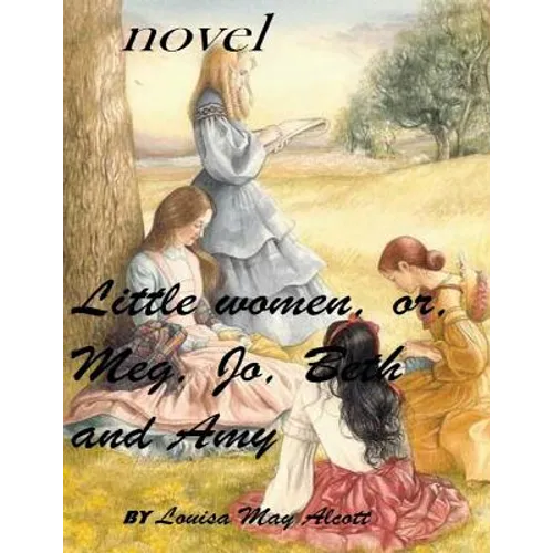 Little women (1868) novel (Original Version) - Paperback