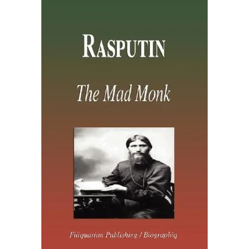Rasputin - The Mad Monk (Biography) - Paperback
