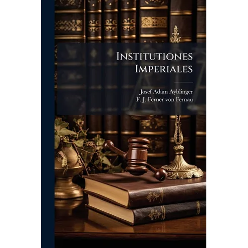 Institutiones Imperiales - Paperback