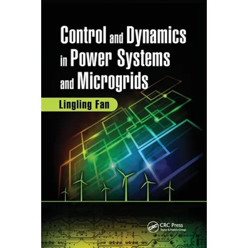 Control and Dynamics in Power Systems and Microgrids
