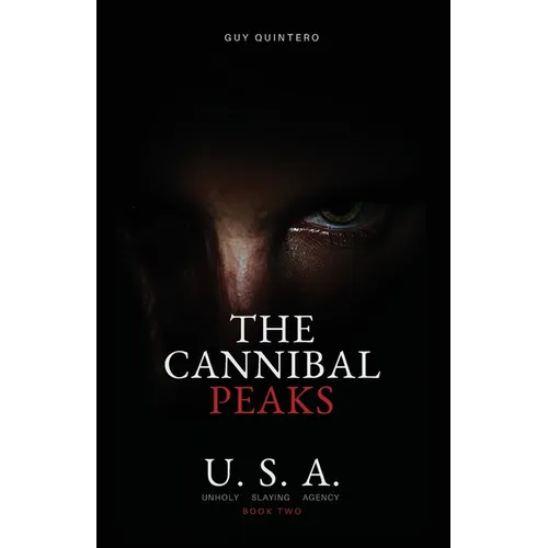 The Cannibal Peaks - Paperback