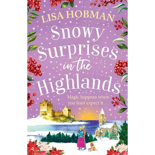 Snowy Surprises in the Highlands - Paperback