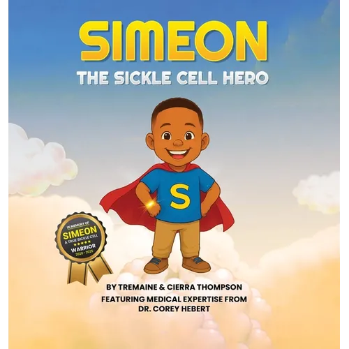 Simeon The Sickle Cell Hero - Hardcover