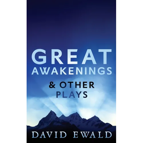 Great Awakenings & Other Plays - Paperback