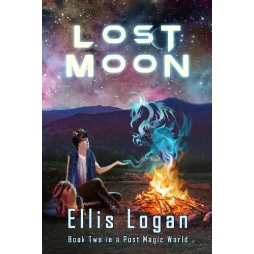 Lost Moon: Book Two in a Post Magic World - Paperback