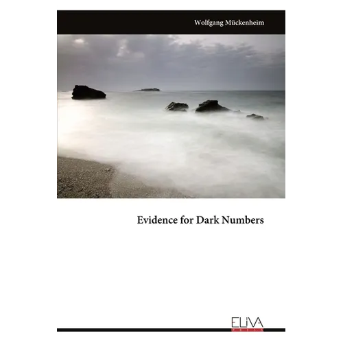 Evidence for Dark Numbers - Paperback